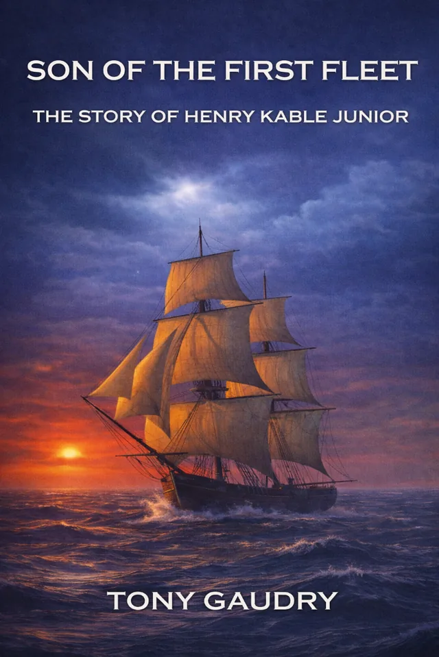 Son of the First Fleet book cover by Tony Gaudry